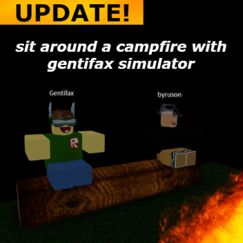 sit around a campfire with gentifax simulator