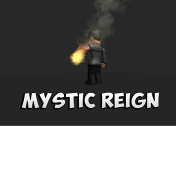 Mystic Reign [RP] 