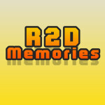 R2D: Memories