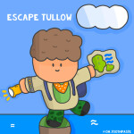 Tullow Escapist