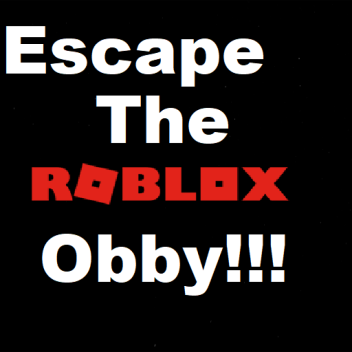 Escape the Roblox Obby (New!)
