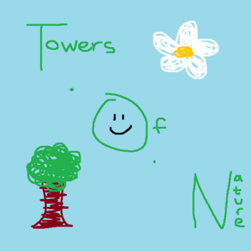 Towers of Nature