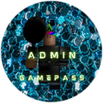 Admin Gamepass - Roblox