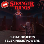 TELEKINESIS POWERS! [Stranger Things RP]