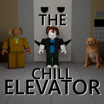 Der Chill-Aufzug [Update]
