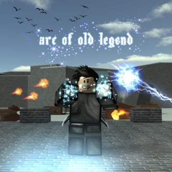 Arc Of Old Legend (Closed)