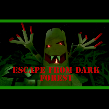 Escape from Dark Forest (Obby)