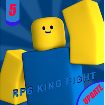 RPG King Fight(READ DESC)