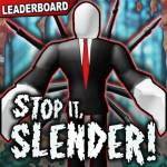 🏆📃 Stop it, Slender!