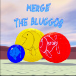 Merge the Bluggos