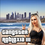 Gangster Robloxia III