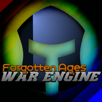 Forgotten Ages [War Engine]