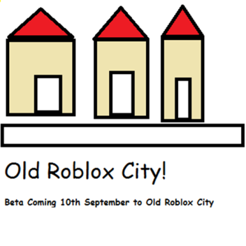 Old Roblox City (NO UPDATES)