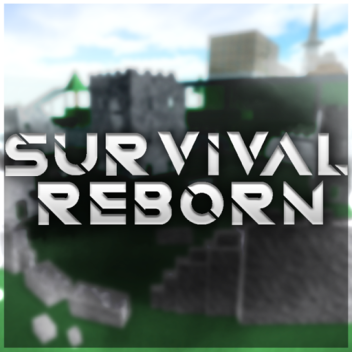 Survival Reborn
