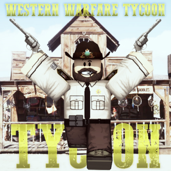 Western Warfare Tycoon