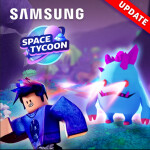 [Preparing for a new event] Samsung Space Tycoon
