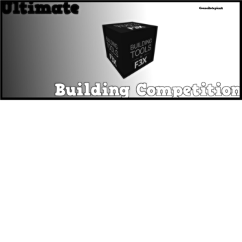 .•° Ultimate F3x Building Competition°•.