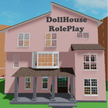 DollHouse RolePlay v2