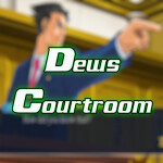 Dew's Court Room
