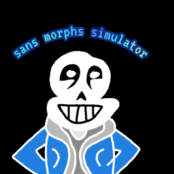 Sans Morphs Simulator