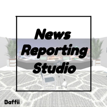 news reporting studio