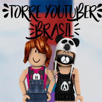 Torre Youtuber Brasil
