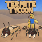 Ant Tycoon [Alpha]