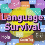 Language Survival!