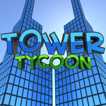 Tower Tycoon.