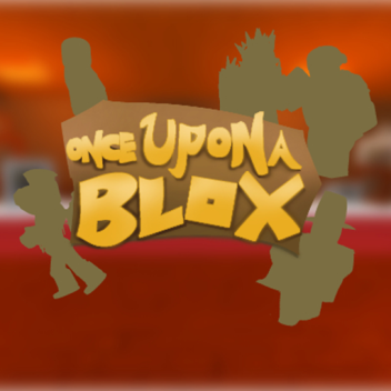 Once Upon A Blox