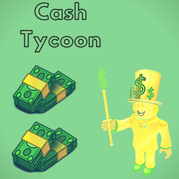 Cash Tycoon! (BETA)