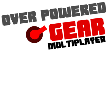 Overpowered Gear Multiplayer
