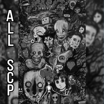 Lobby of all SCPs [HORROR all creatures]