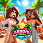 Baddie Paradise