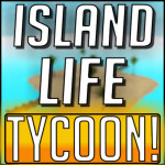 Island Life Tycoon! [BETA]