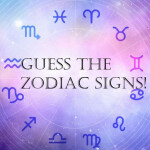 Congrats You Beat Guess The Zodiac Signs! - Roblox