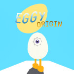 Eggy Origins.