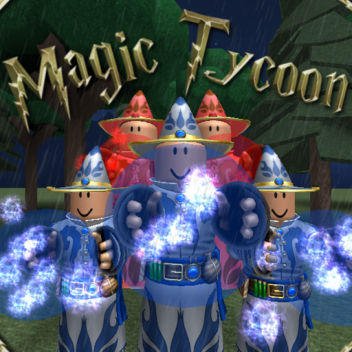Magic Tycoon! | New!
