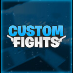 Custom FIghts FFA