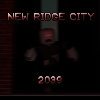 New Ridge City Outskirts - 2039