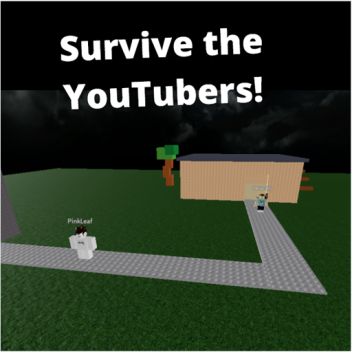 Survive the YouTubers Early Access