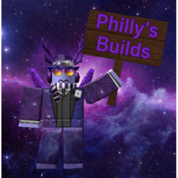 Philly's Builds