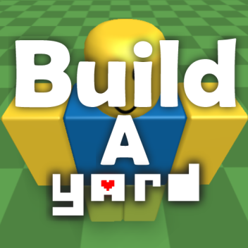 Build A Yard v0.1