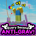 Every Second Anti-Grav!