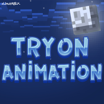 Try On Animations!