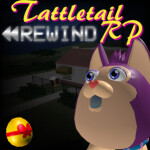 Tattletail Roleplay: Rewind