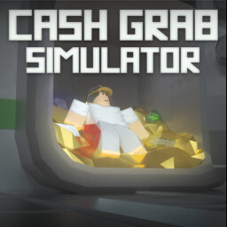 Cash Grab Simulator thumbnail