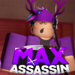 [CLOSED] Max Assassin