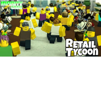 Retail Tycoon Unlimited Cash!