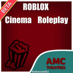 (Discontinued) ROBLOX Cinema roleplay [BETA]